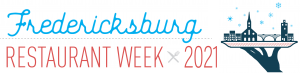 Fredericksburg Winter Restaurant Week 2021